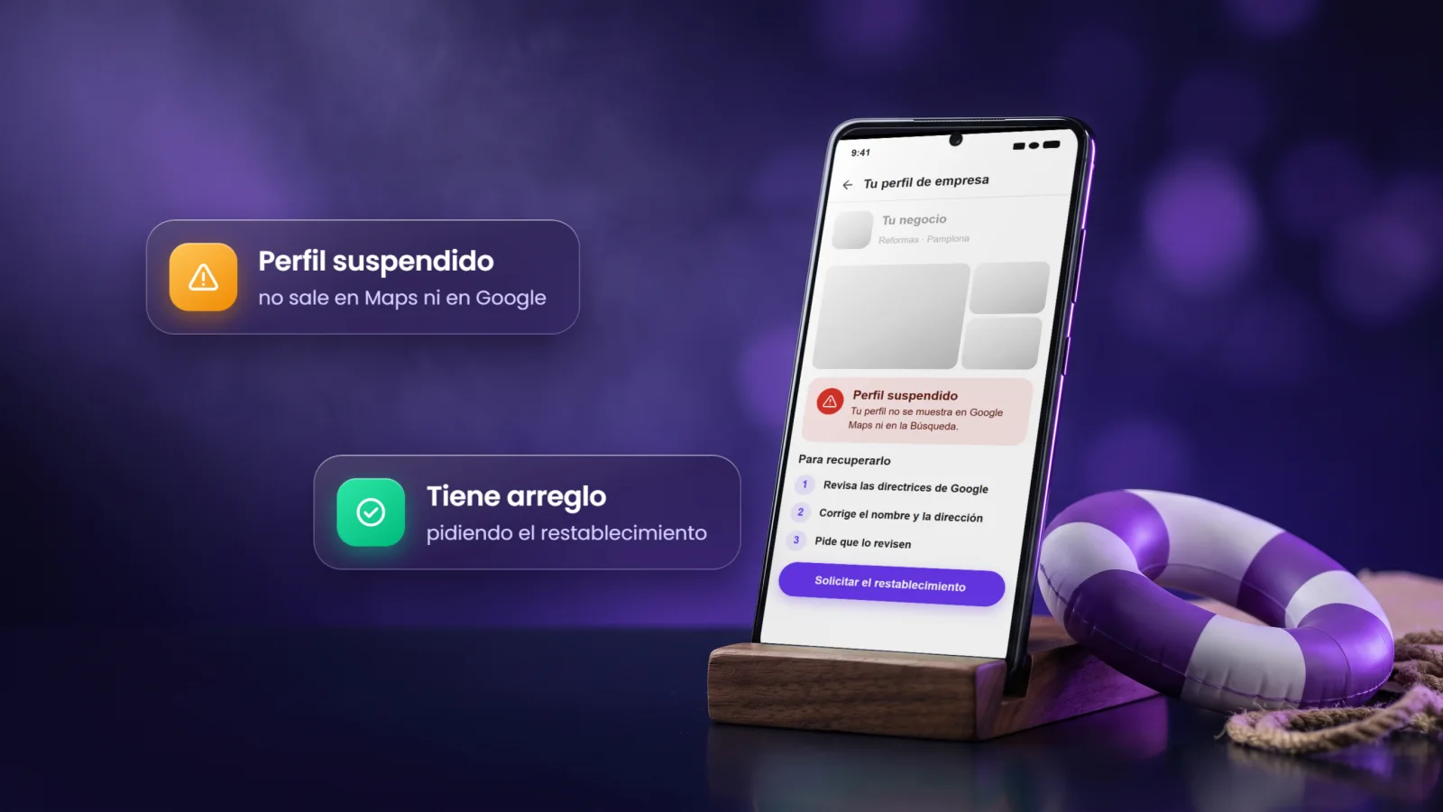 Móvil con el aviso de Perfil de Empresa suspendido y el botón para pedir que lo restablezcan, junto a un salvavidas